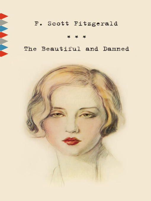Title details for The Beautiful and Damned by F. Scott Fitzgerald - Wait list